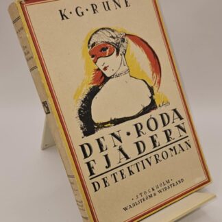 Rune, K. G.: DEN RÖDA FJÄDERN.
